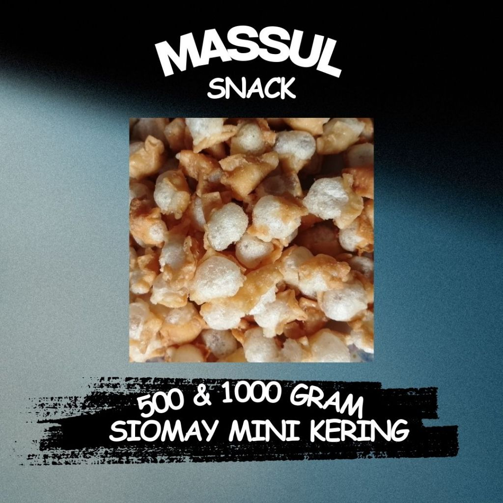 

[500 gram & 1000 gram] Siomay Mini Cuanki Kering Crispy Maknyus
