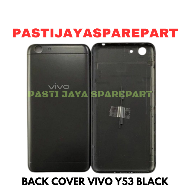 BACK COVER / TUTUP BELAKANG  VIVO Y53 / VIVO 1606A BLACK