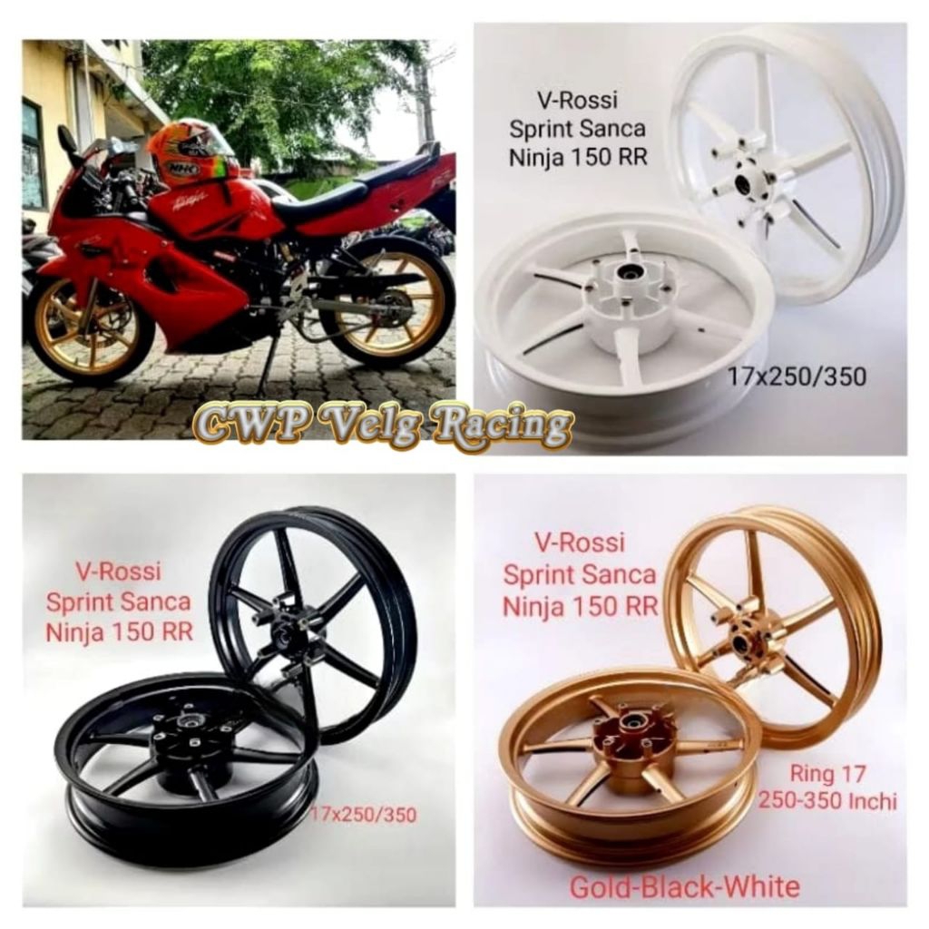 Velg Vrossi Sanca Ninja 150 RR R SS Lebar 250/350 inc Roda Pelek Velek Rossi Ninja 150RR
