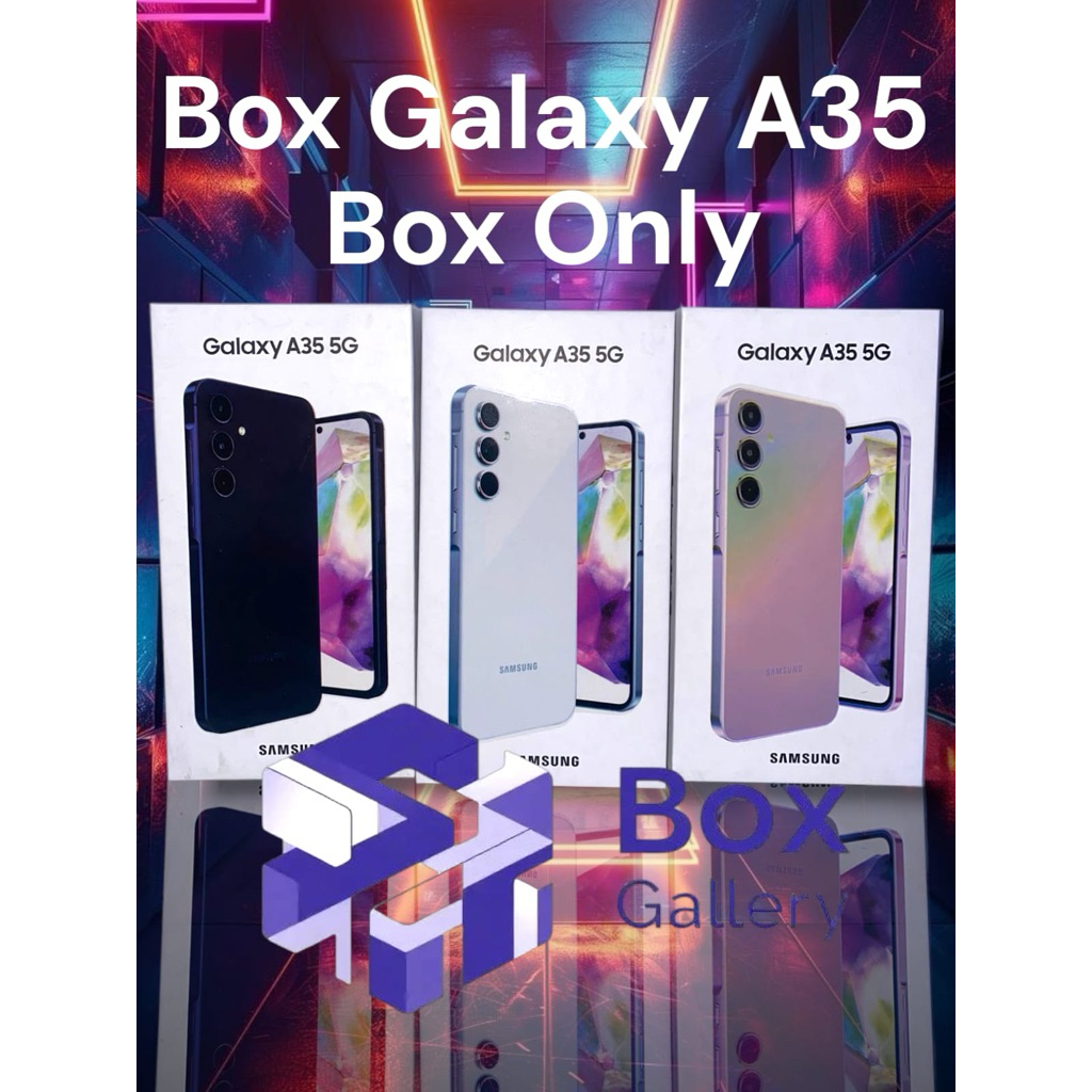 

Dus Box Galery A35 5G ( Tanpa Acc )