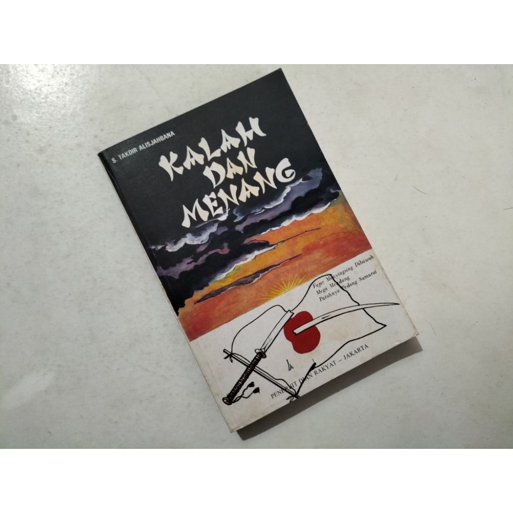 Novel Sastra Kalah Dan Menang (knbs), karya S.Takdir Alisjahbana