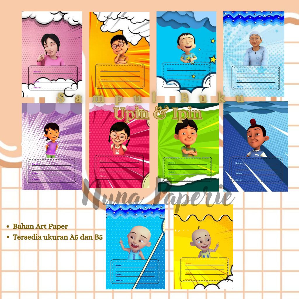 

Sampul Buku Sekolah Anak Upin&Ipin – A5/B5 | Nuna Paperie