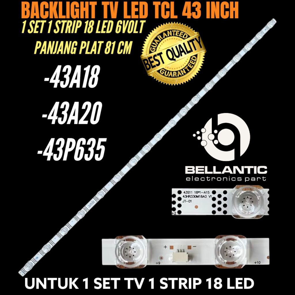 BACKLIGHT TV LED TCL 43 INCH 43A18-43A20- 43P635 BACKLIGHT TV LED TCL