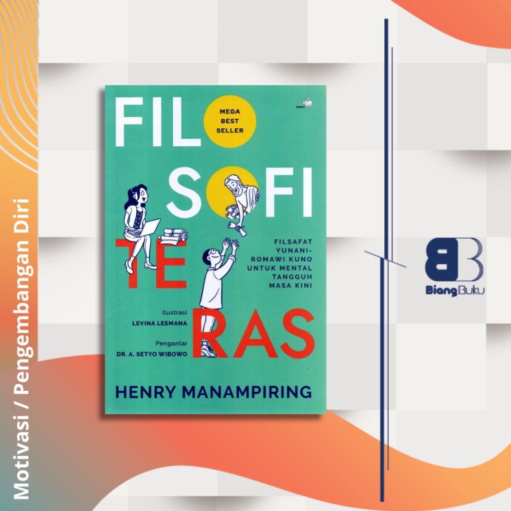 Buku Filosofi Teras - Henry Manapiring Ori Kompas Gramedia Baru