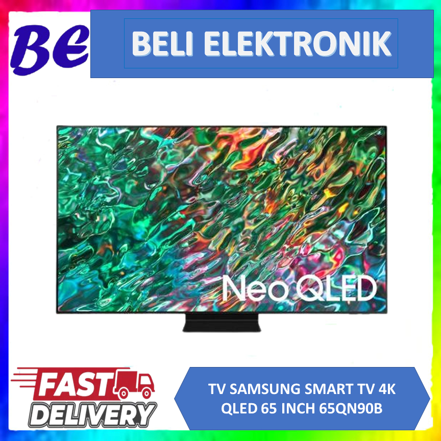 TV SAMSUNG 65QN90B NEO QLED SMART TV 65 INCH UHD 4K DOLBY ATMOS QA65QN