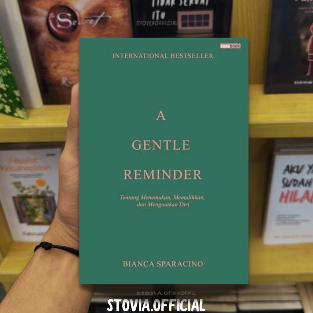 A Gentle Reminder Karya Bianca Sparacino Original Resmi 100%