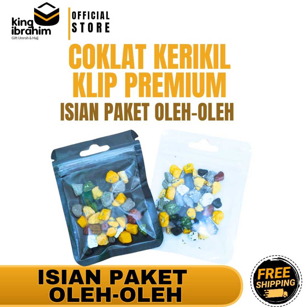 

COKELAT KERIKIL KLIP PREMIUM | COKELAT KERIKIL ISIAN PAKET OLEH-OLEH HAJI UMROH | King Ibrahim