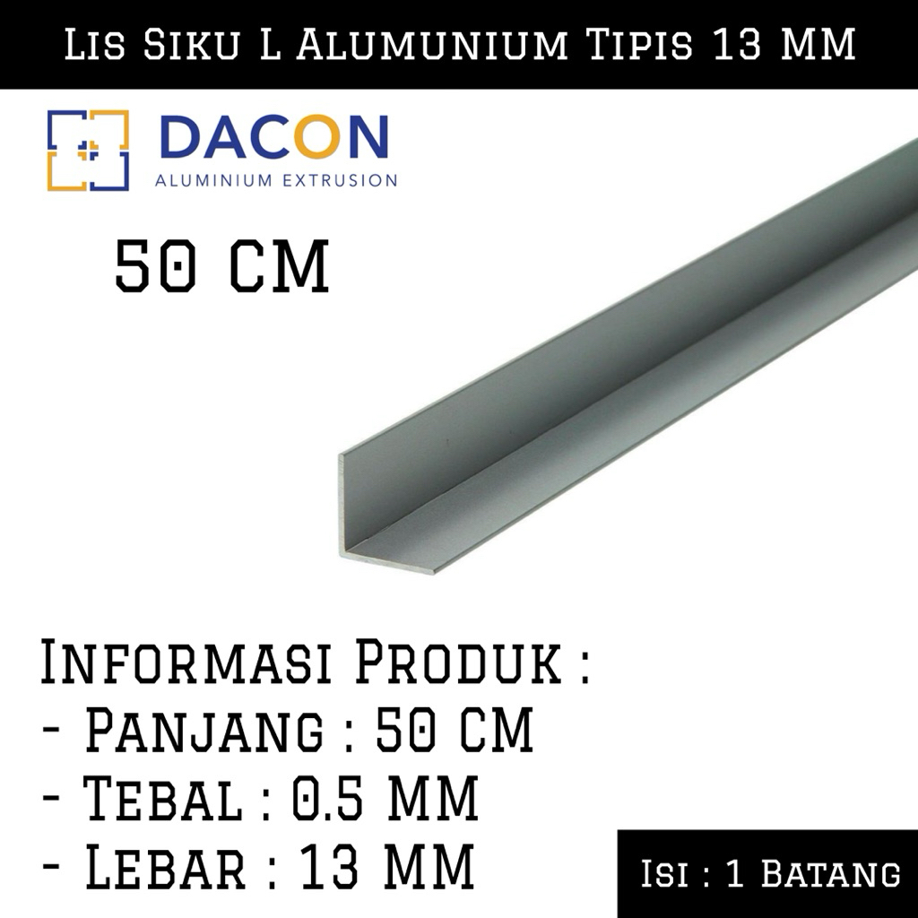 (50 CM) Lis Siku L Alumunium Tipis 13 MM Dacon | Lis Siku Alumunium