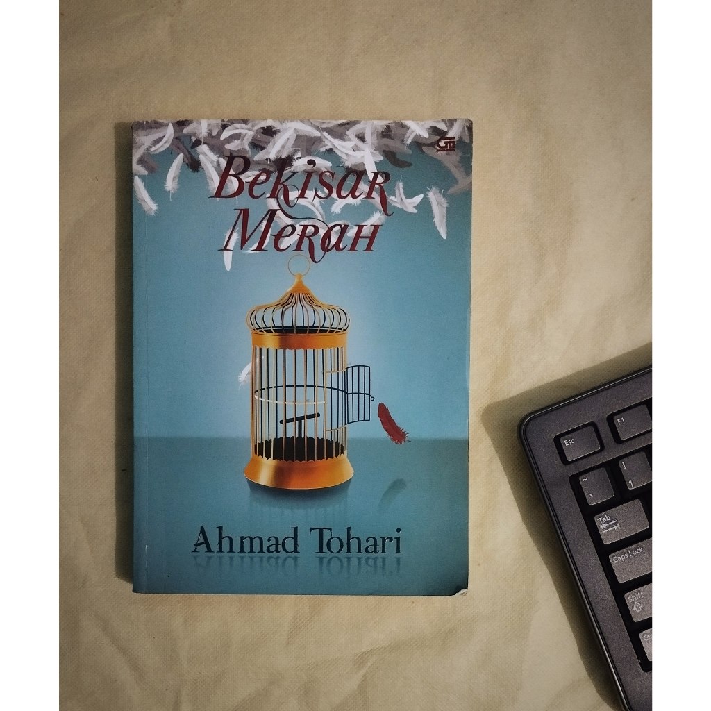 Novel Bekisar Merah - Ahmad Tohari