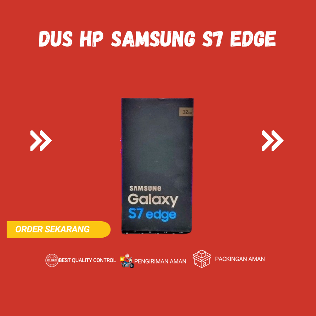 

Dus Box Hp Samsung S7 EDGE FULLSET/BOX ONLY - Jagoangadget88