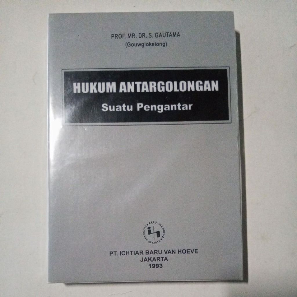 Buku Hukum Antargolongan Suatu Pengantar Oleh Prof. Mr. Gautama