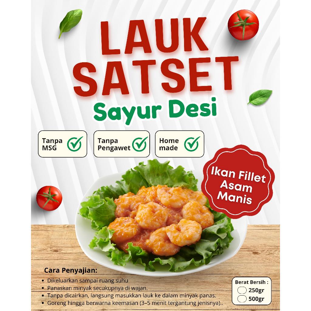 

Lauk Satset Ikan Fillet Asam Manis 250gram Sayur Desi