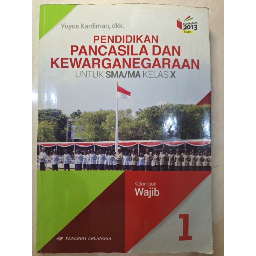 Buku PPKN / Kelas 10 SMA / Penerbit Erlangga