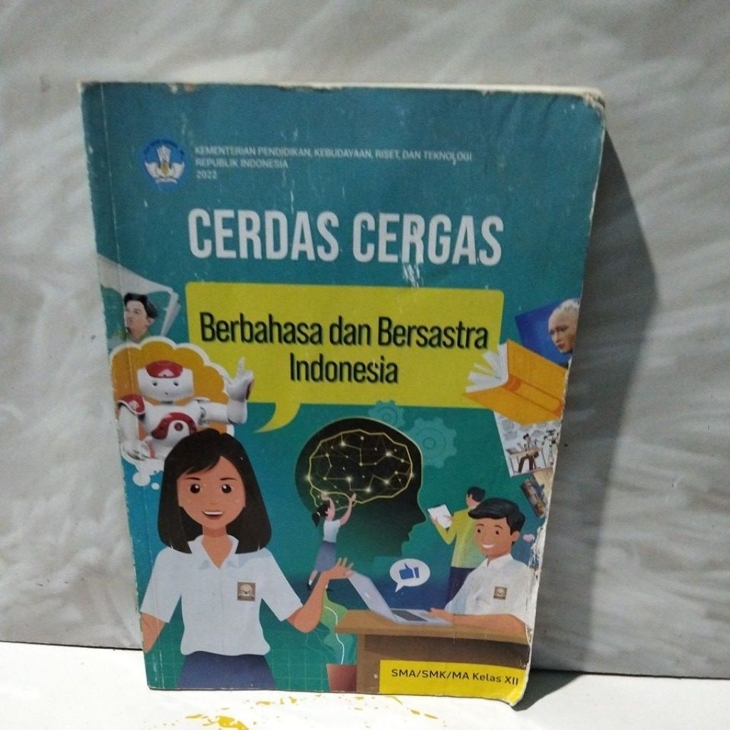 cerdas cerdas berbahasa dan bersastra Indonesia SMA SMK Kelas 12