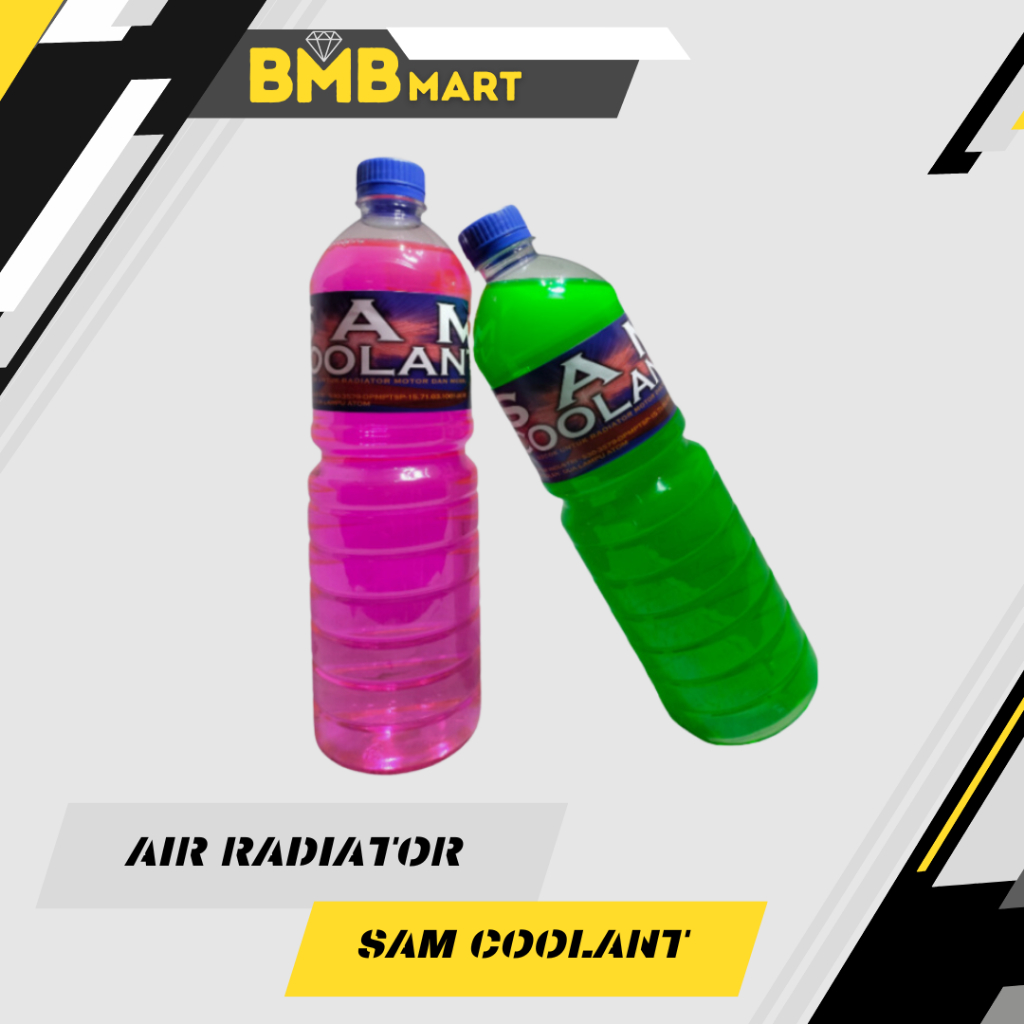 AIR RADIATOR SAM COOLANT MOTOR MOBIL 1L / SAM COOLANT KUALITAS TERBAIK / AIR COOLANT MERAH/HIJAU