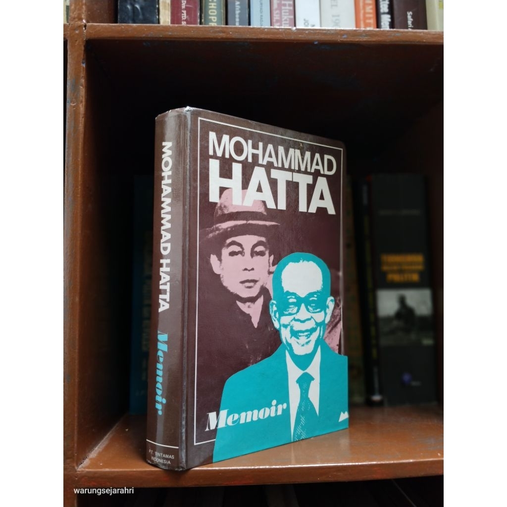 MOHAMMAD HATTA - MEMOIR / EDISI INDONESIA ORIGINAL