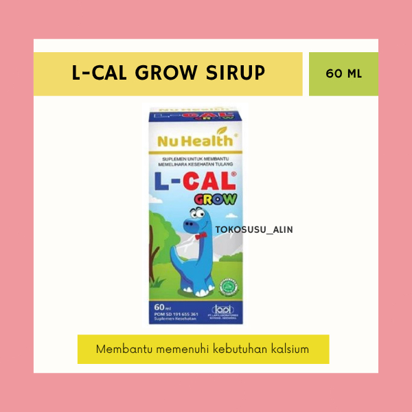 L-CAL GROW SIRUP 60 ML / MEMENUHI KEBUTUHAN KALSIUM ANAK