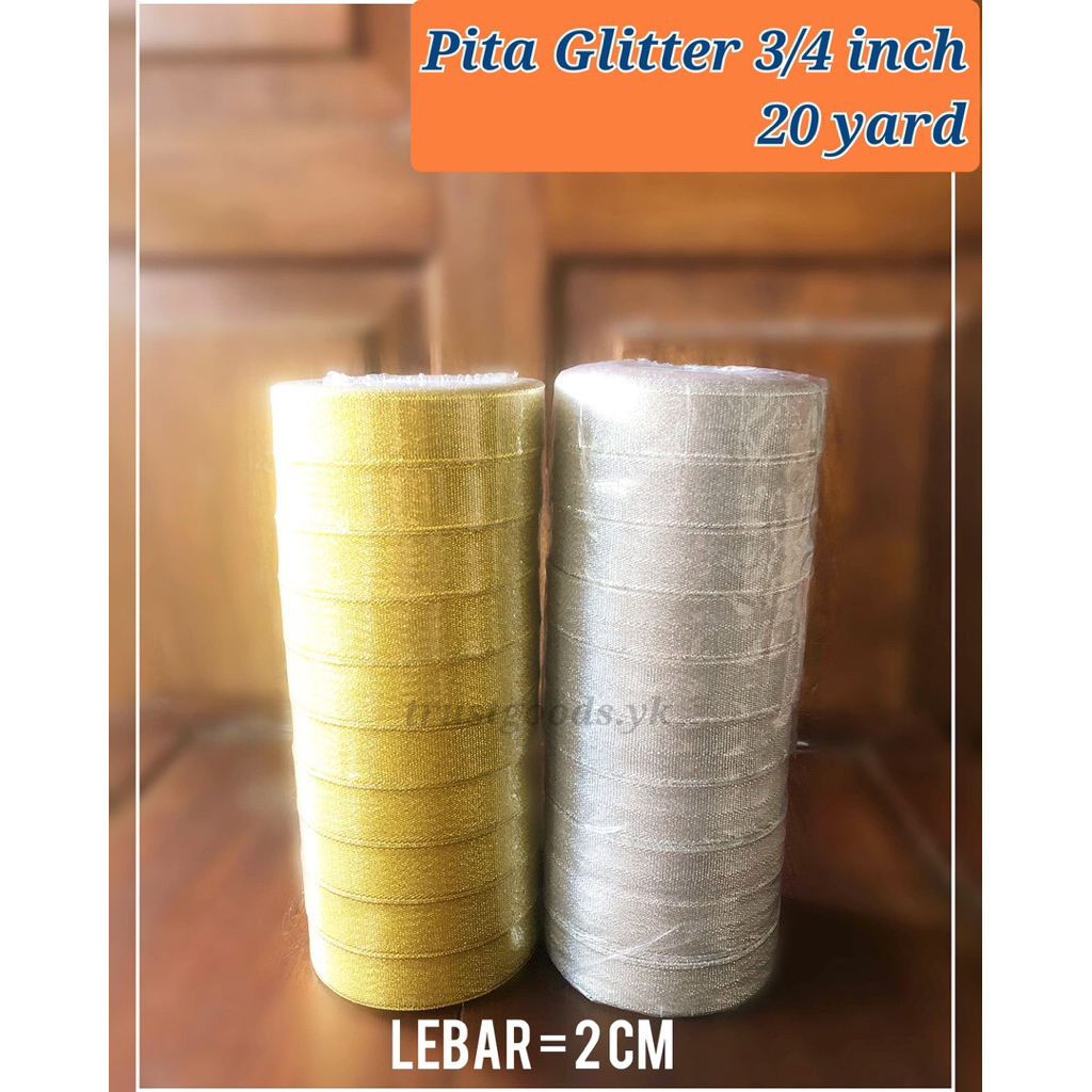 

Pita Glitter Emas Perak 3/4 inch (2 cm) Hiasan Hampers/Souvenir/Kado per Meter/Roll