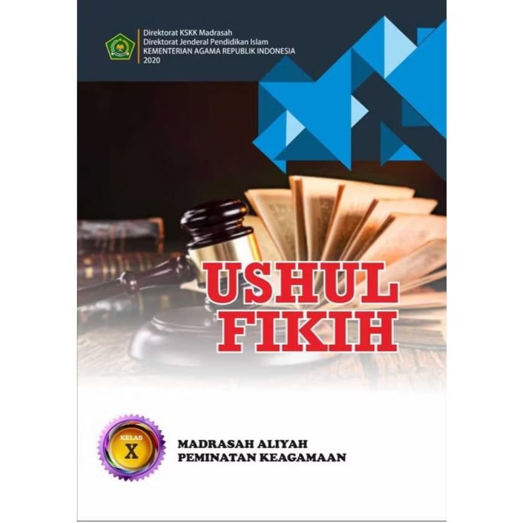 Buku Pelajaran Ushul Fikih Kelas X, XI, XII MA Peminatan Keagamaan