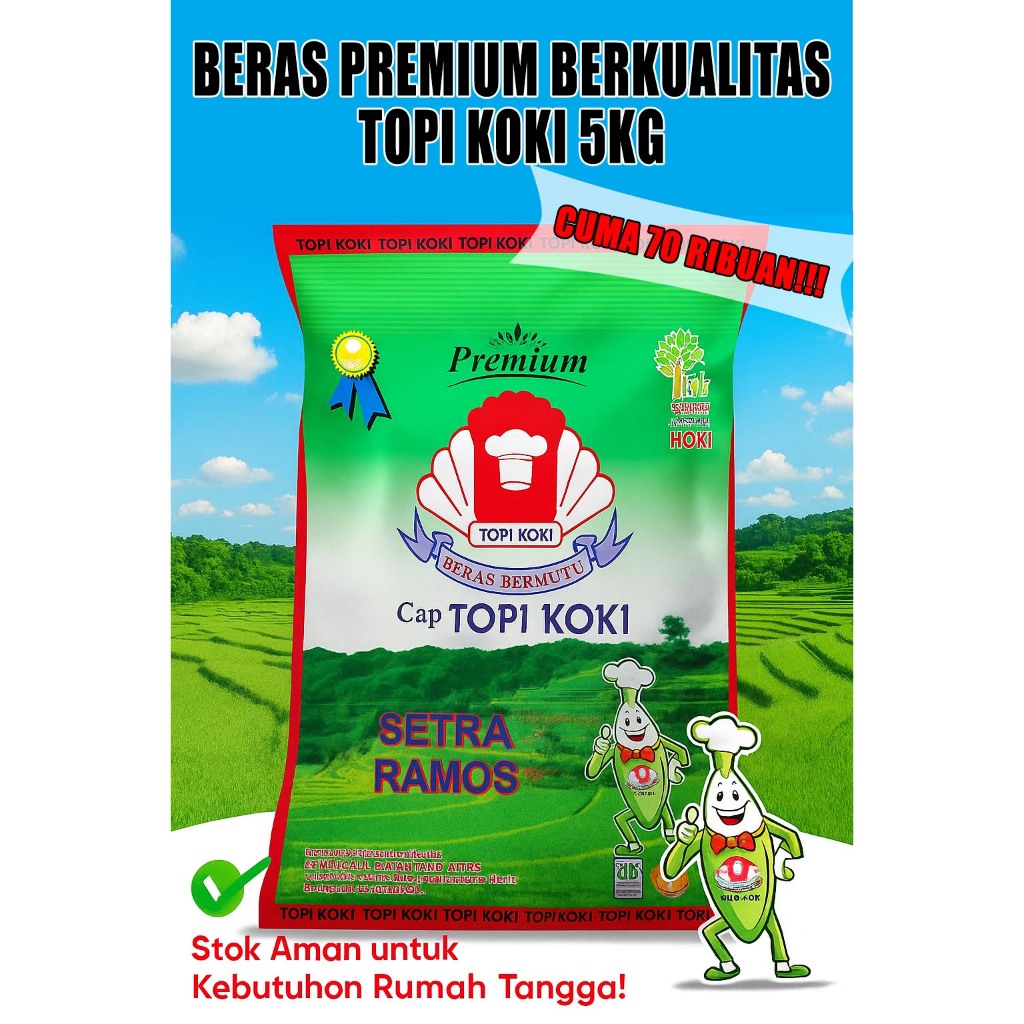 

Beras Topi Koki Setra Ramos 5kg – Beras Pulen & Bermutu Tinggi | Cocok untuk Harian & Usaha