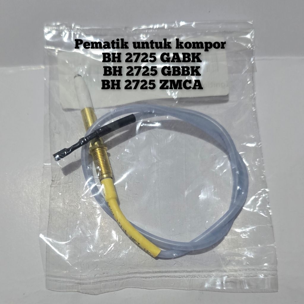 Busi pematik kompor tanam Modena BH 2725 GBBK, BH2725 GABK, BH 2725 XMCA oriiginal