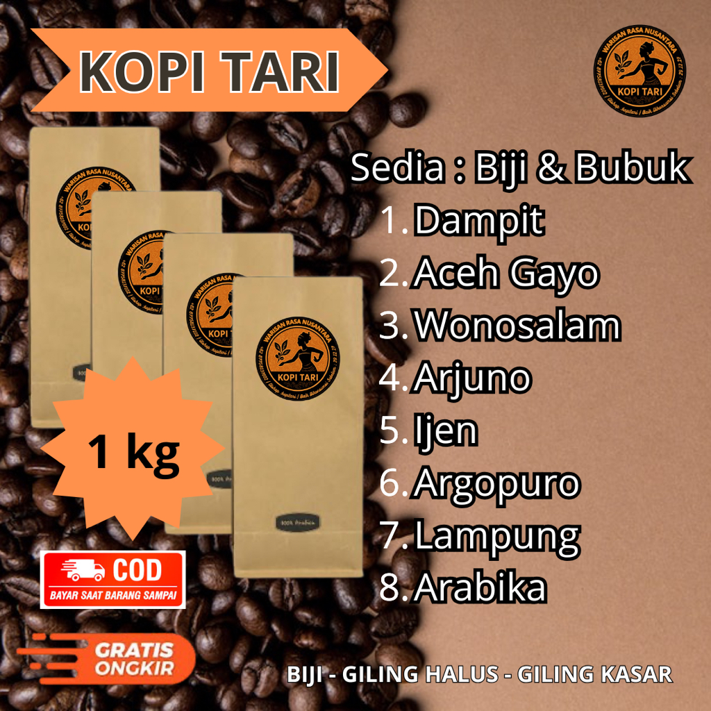 

KOPI TARI – Kopi Premium | Biji & Bubuk 1Kg | Arabika & Robusta | Pas untuk Kedai & Cafe