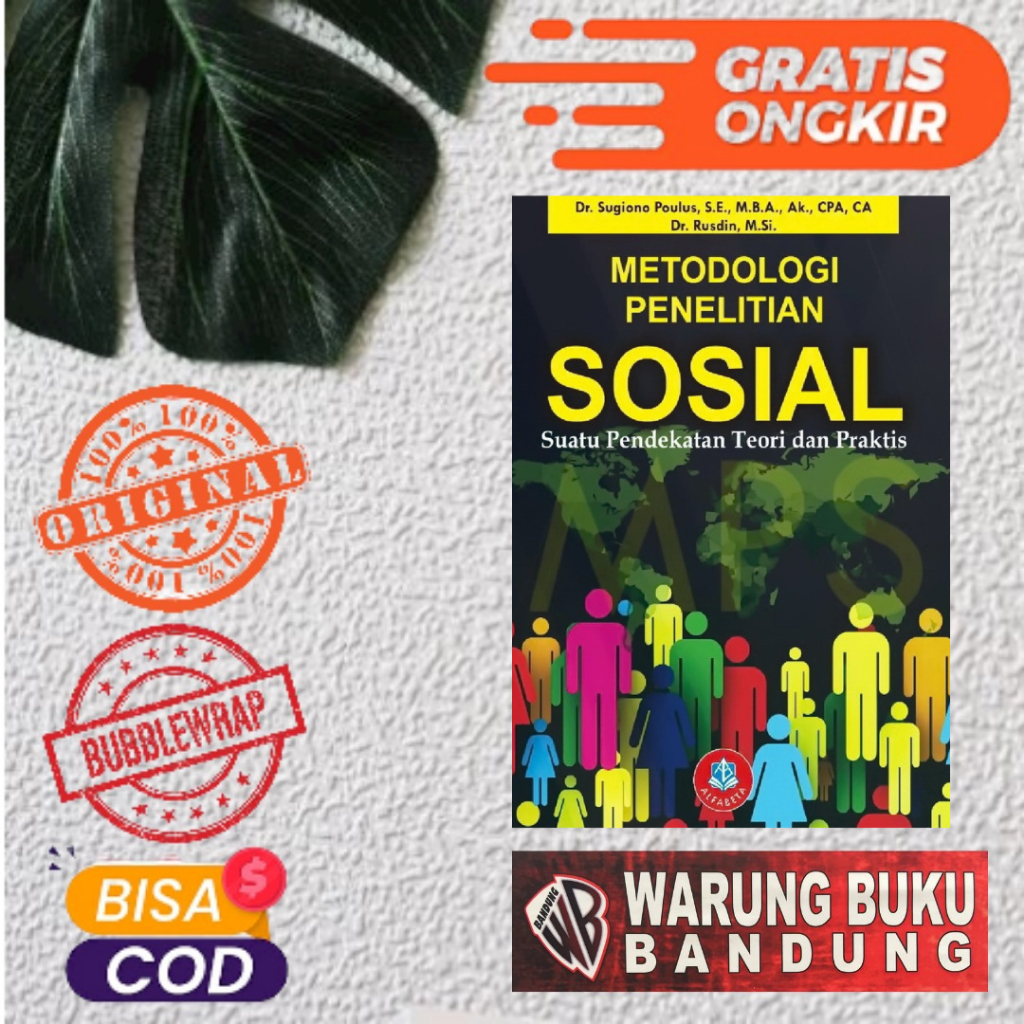 Buku Metodologi Penelitian Sosial, Suatu Pendekatan Teori dan Praktis - Dr. Rusdin, M.Si., Dr. Sugio