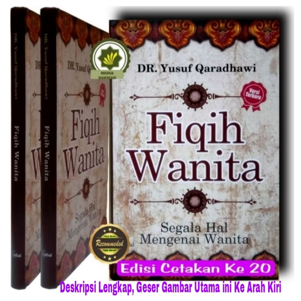 Buku FIQIH WANITA Segala Hal Mengenai Wanita FIKIH WANITA FIQH AN-NISA' Meluruskan Kesalahpahaman Me