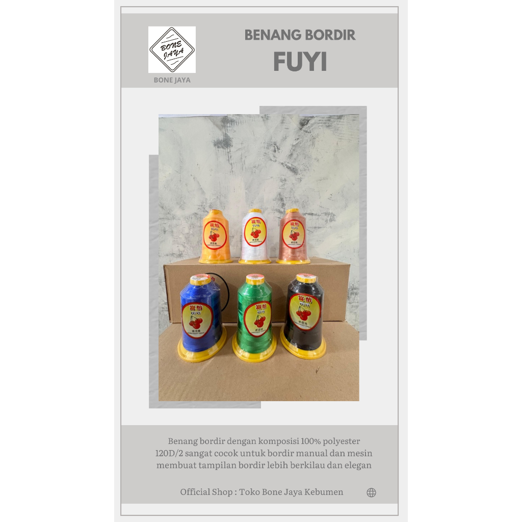 Benang Bordir Polyester 100% Merk Fuyi