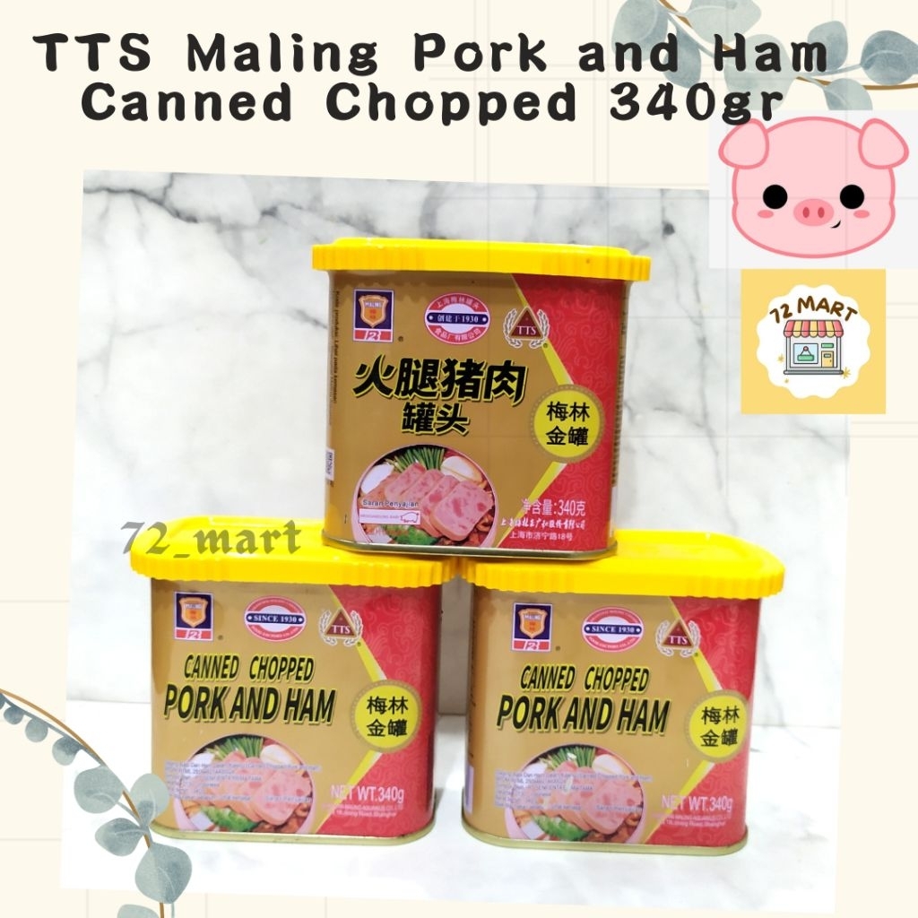 

MALING CANNED CHOPPED PORK AND HAM 340 GR