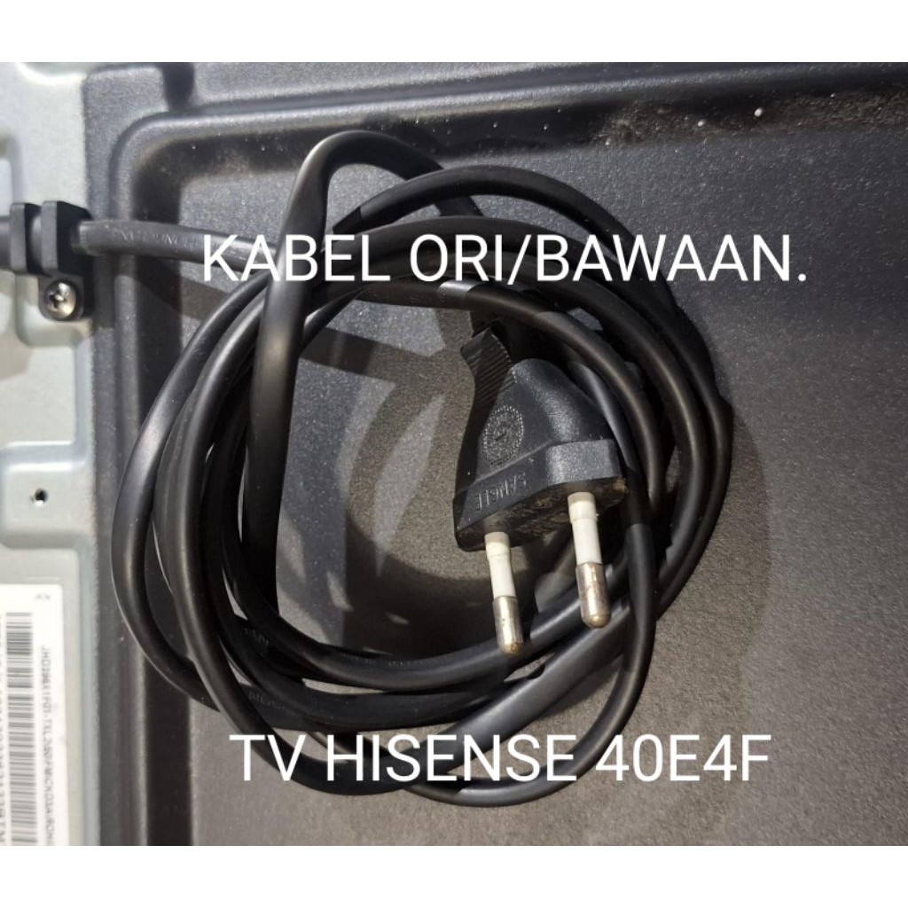 KABEL_DAYA_ORI_TV _HISENSE_40E4F