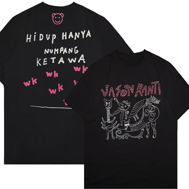 Kaos Jason Ranti Hidup Hanya Numpang Ketawa Tshirt Casual 100% Cotton  |||  Size S M L XL XXL 3XL 4X