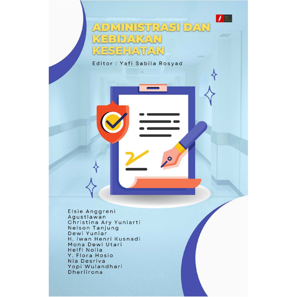 Administrasi dan Kebijakan Kesehatan