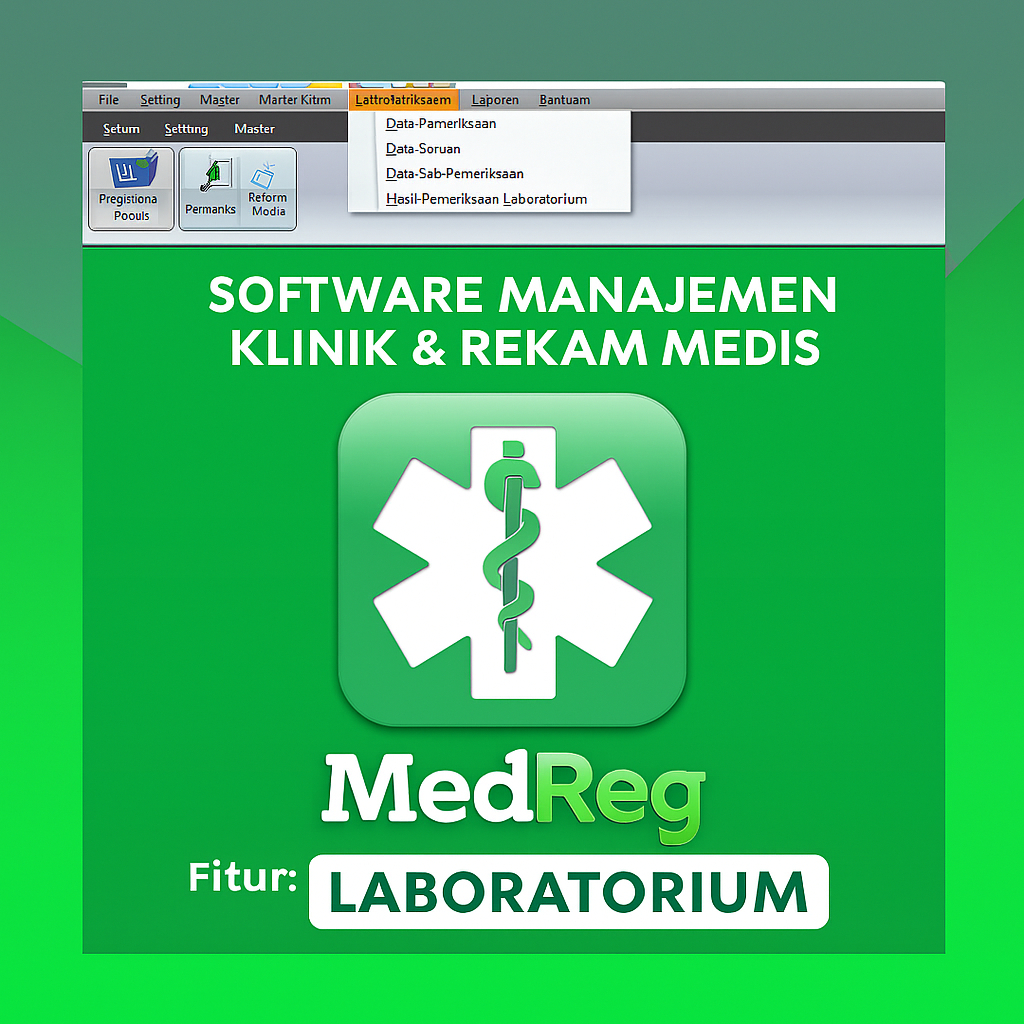 MedReg Klinik PRO - Aplikasi Rekam Medis & Manajemen Klinik + Fitur Laboratorium