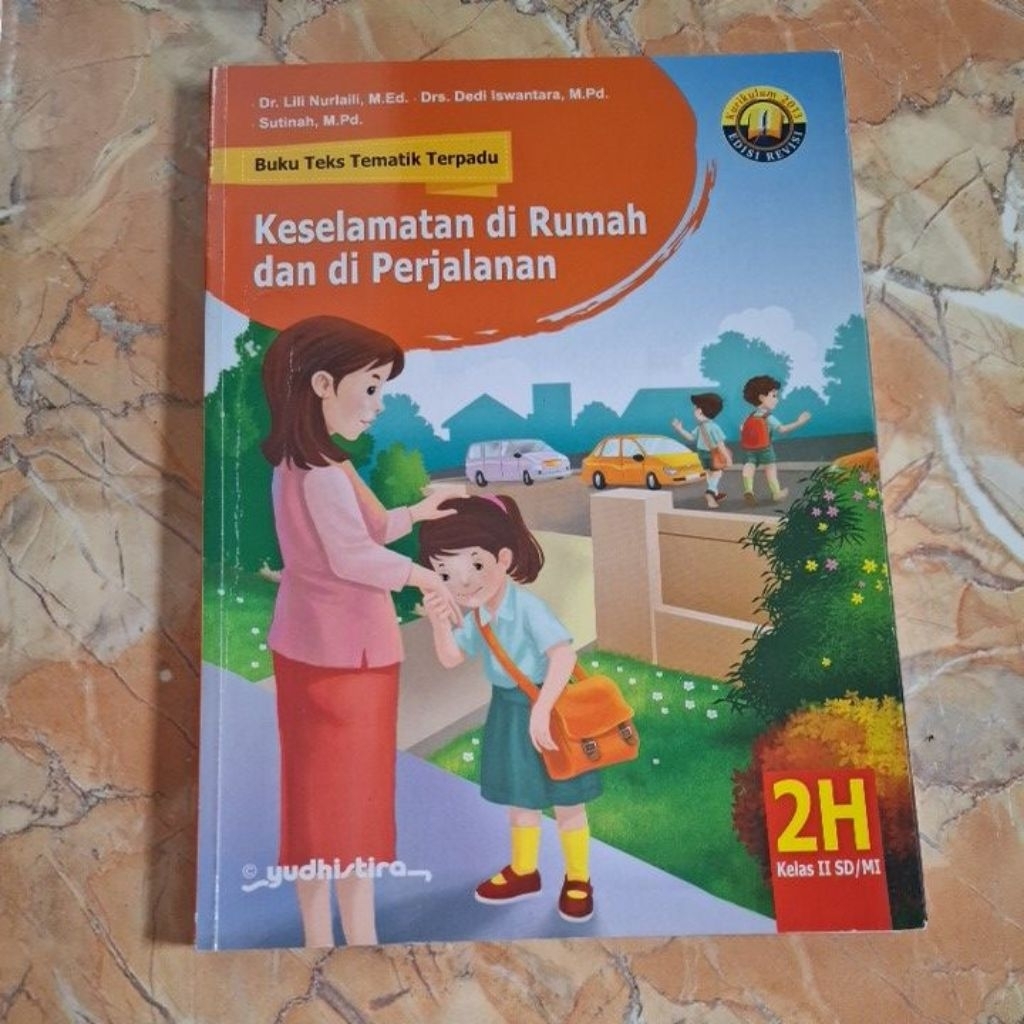 Buku Teks Tematik Terpadu 2H Kurikulum 2013 Edisi Revisi yudhistira