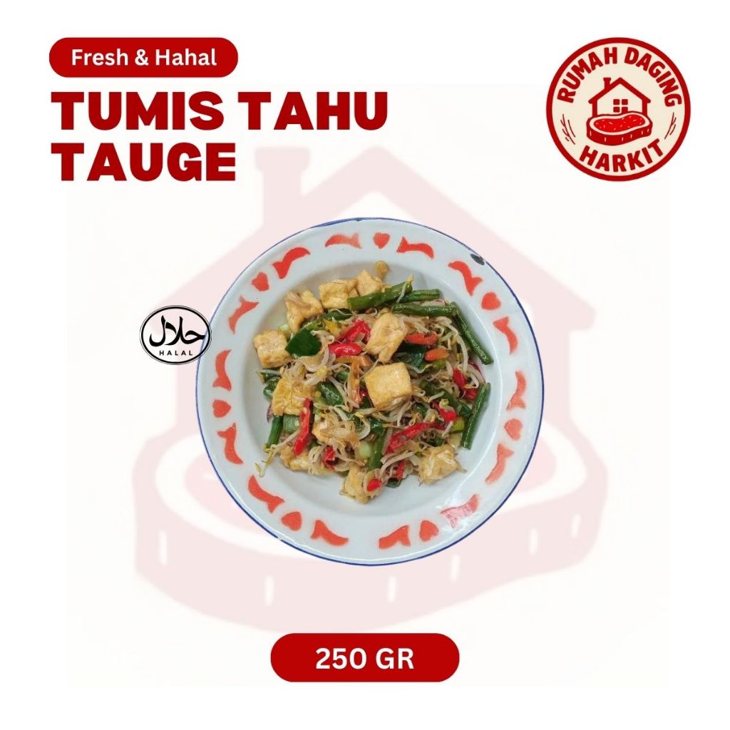 

Tumis Tahu Tauge 250gr Kab Tangerang
