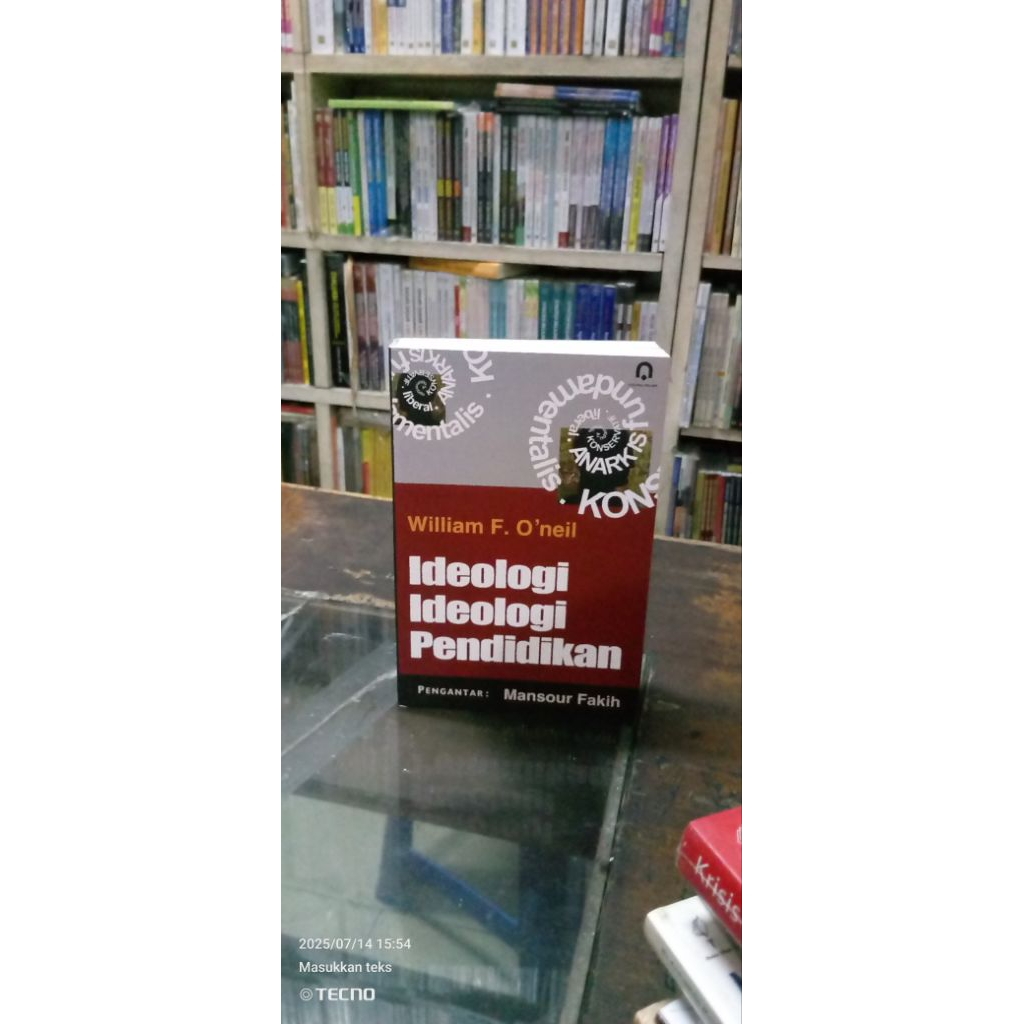 IDEOLOGI-IDEOLOGI PENDIDIKAN- Penulis;WILLIAM O'NEIL.