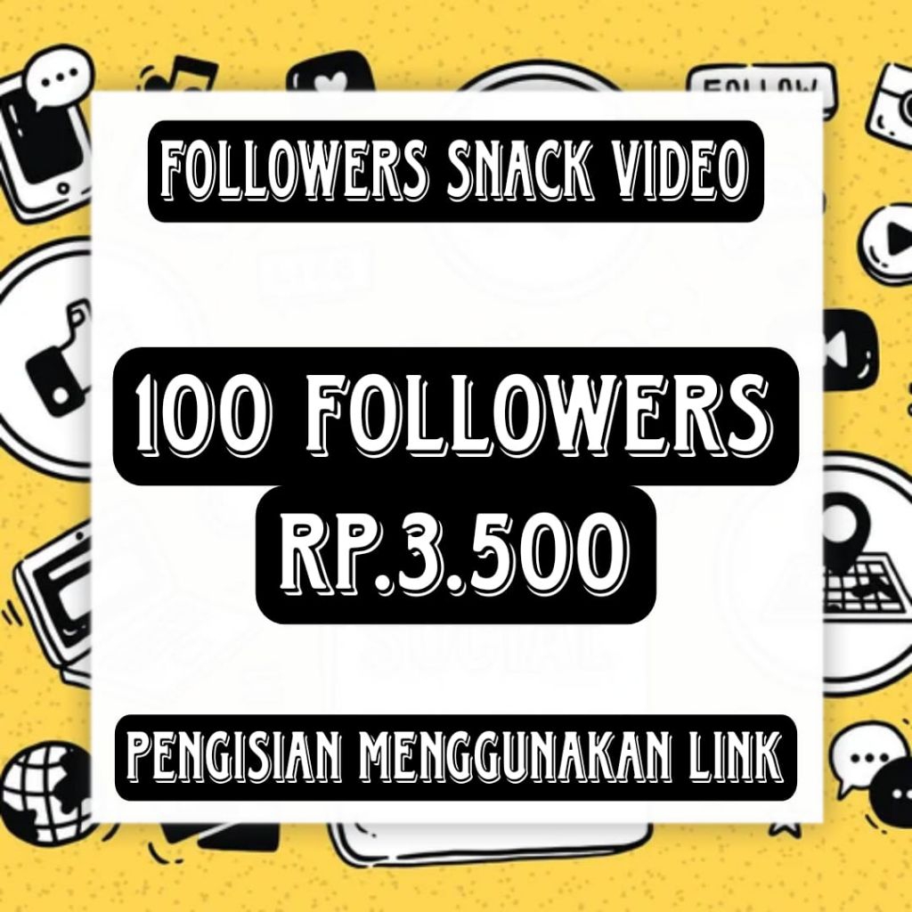 FOLLOWER SNACK VIDEO WORLDWIDE PERMANEN BERGARANSI - TERMURAH