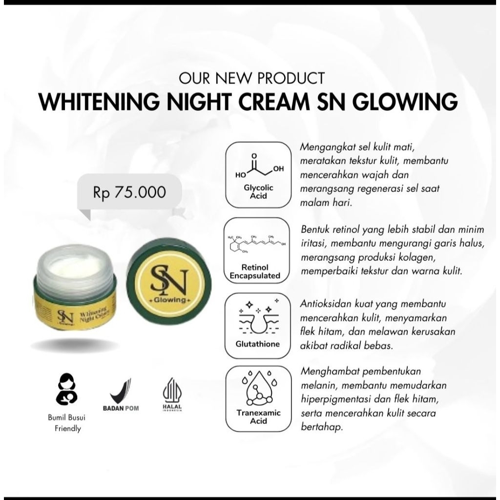night cream sn glowing