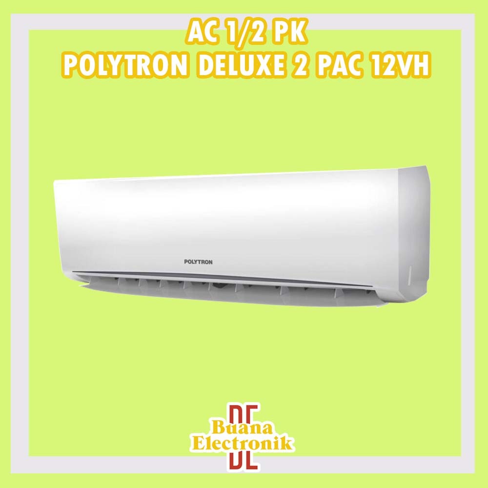 AC POLYTRON 1.5 PK POLYTRON PAC12VH DELUXE 2  PAC 12 VH ORIGINAL GARANSI RESMI