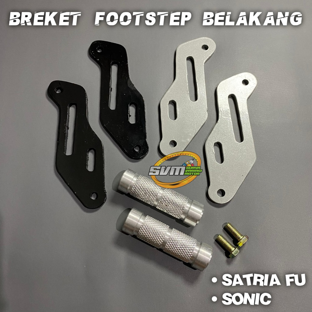 Footstep Step Belakang Satria Fu dan Sonic 150 Breket Step Underbone Satria Fu dan Sonic Footstep Un