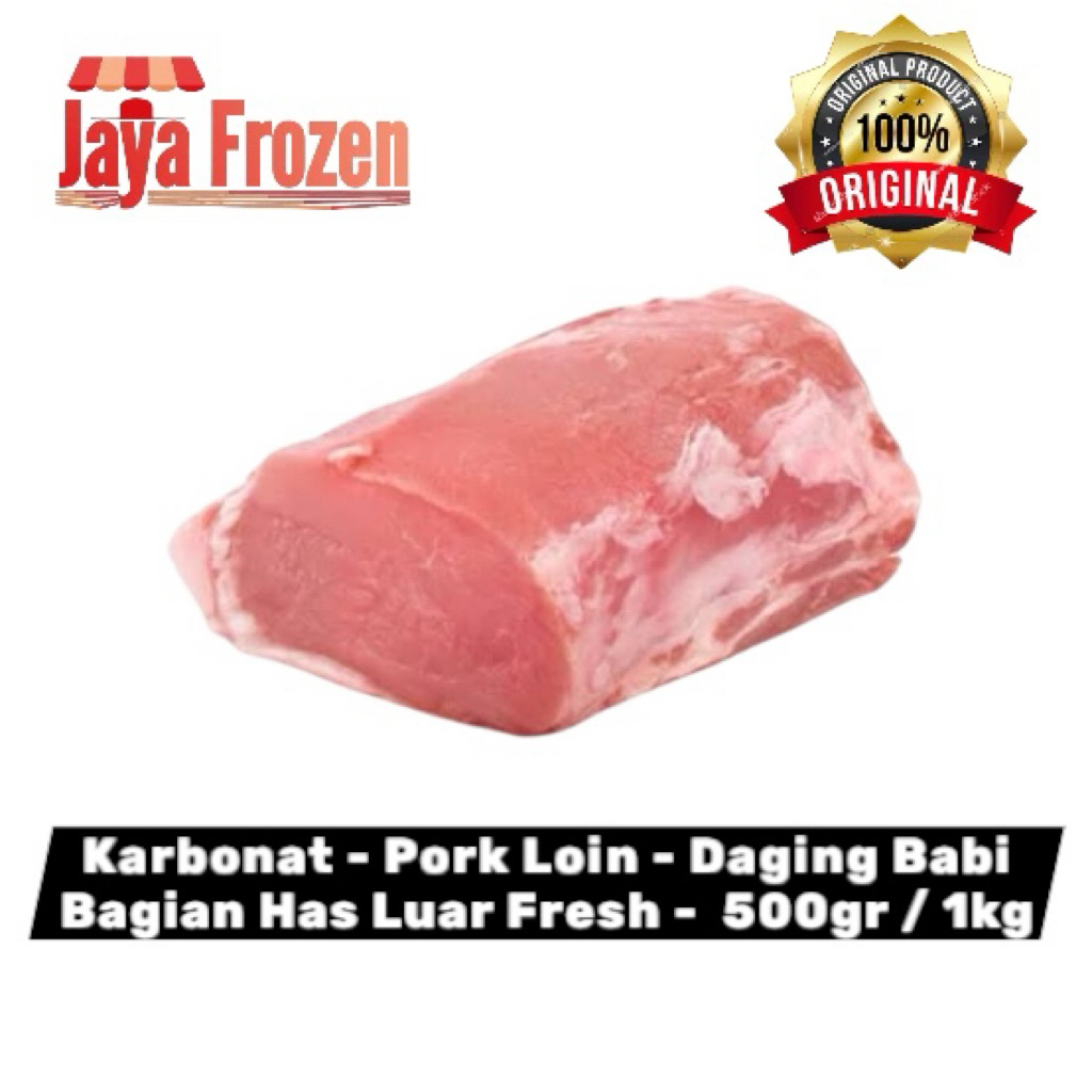 

Karbonat - Pork Loin - Daging Babi Bagian Has Luar Fresh - Berat 500gr / 1kg