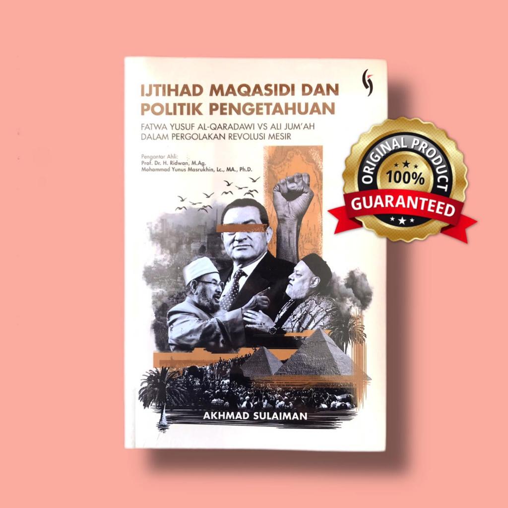 Buku Ijtihad Maqasidi dan Politik Pengetahuan - Akhmad Sulaiman - Gading