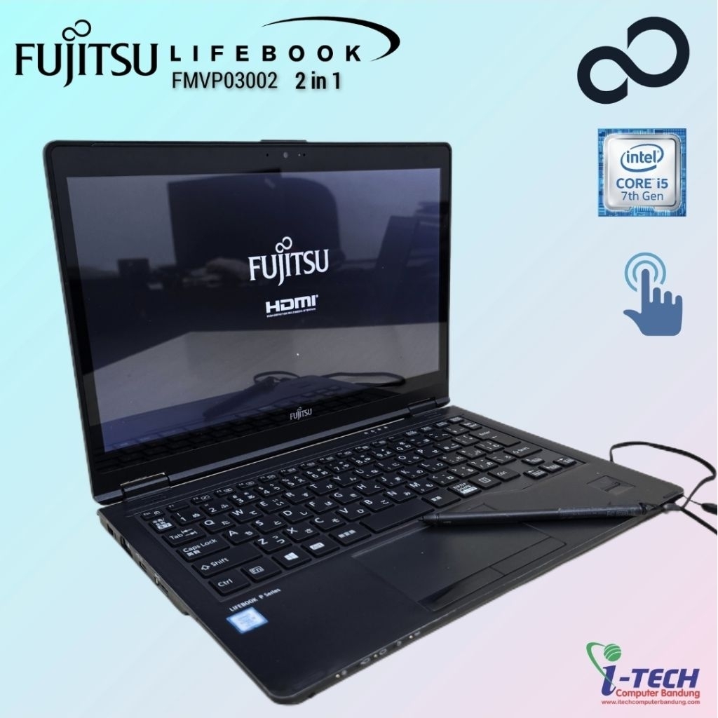 LAPTOP FUJITSU LIFEBOOK P SERIES FMVP03002 TOUCHSCREEN CORE i5 GEN7 RAM 8GB SSD 256GB LAYAR 13.3INCH
