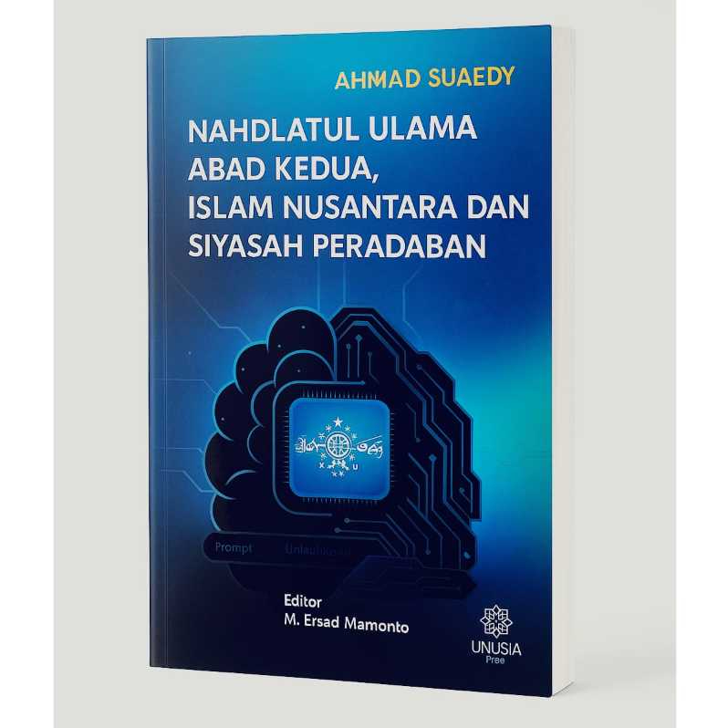 Buku Nahdlatul Ulama Abad Kedua, Islam Nusantara Dan Siyasah Peradaban