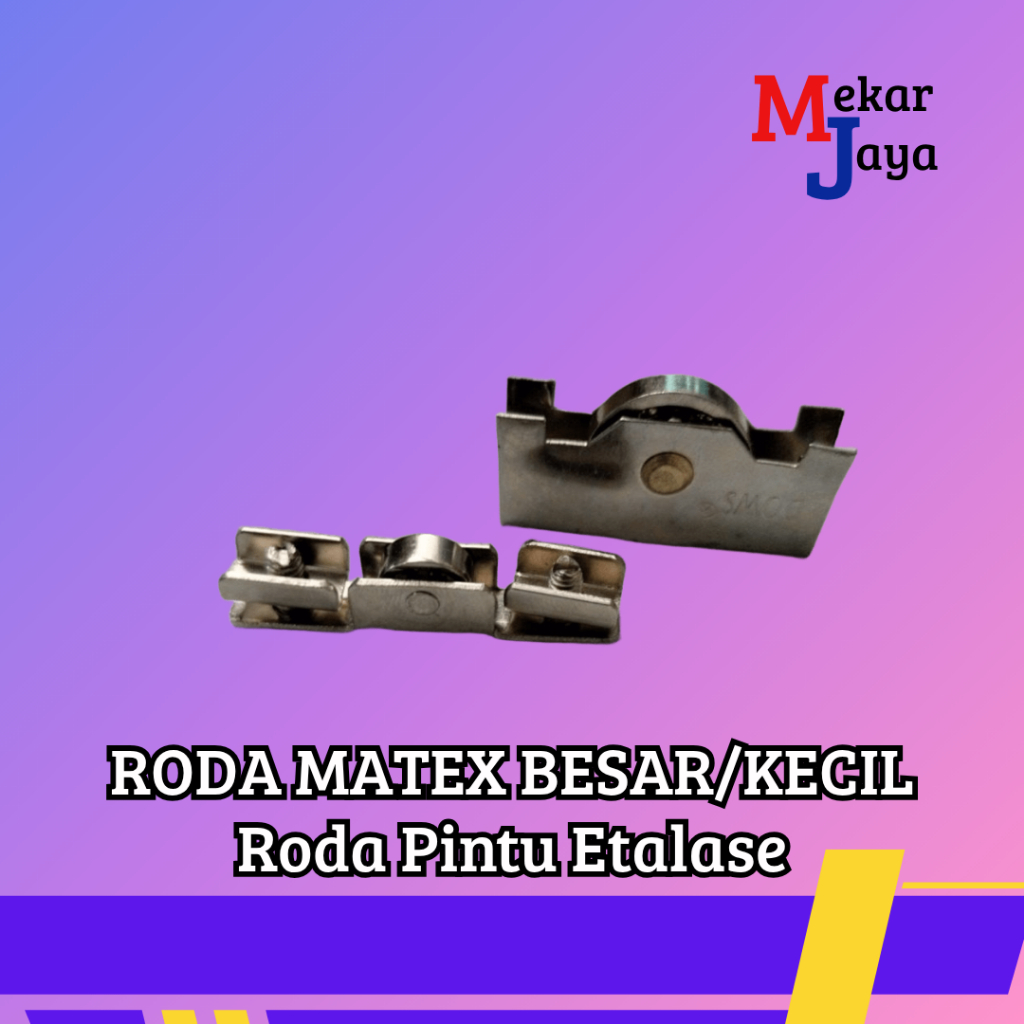 MATEX RODA MATEX BESAR KECIL/ RODA PINTU ETALASE KACA/ETALASE ALUMUNIUM