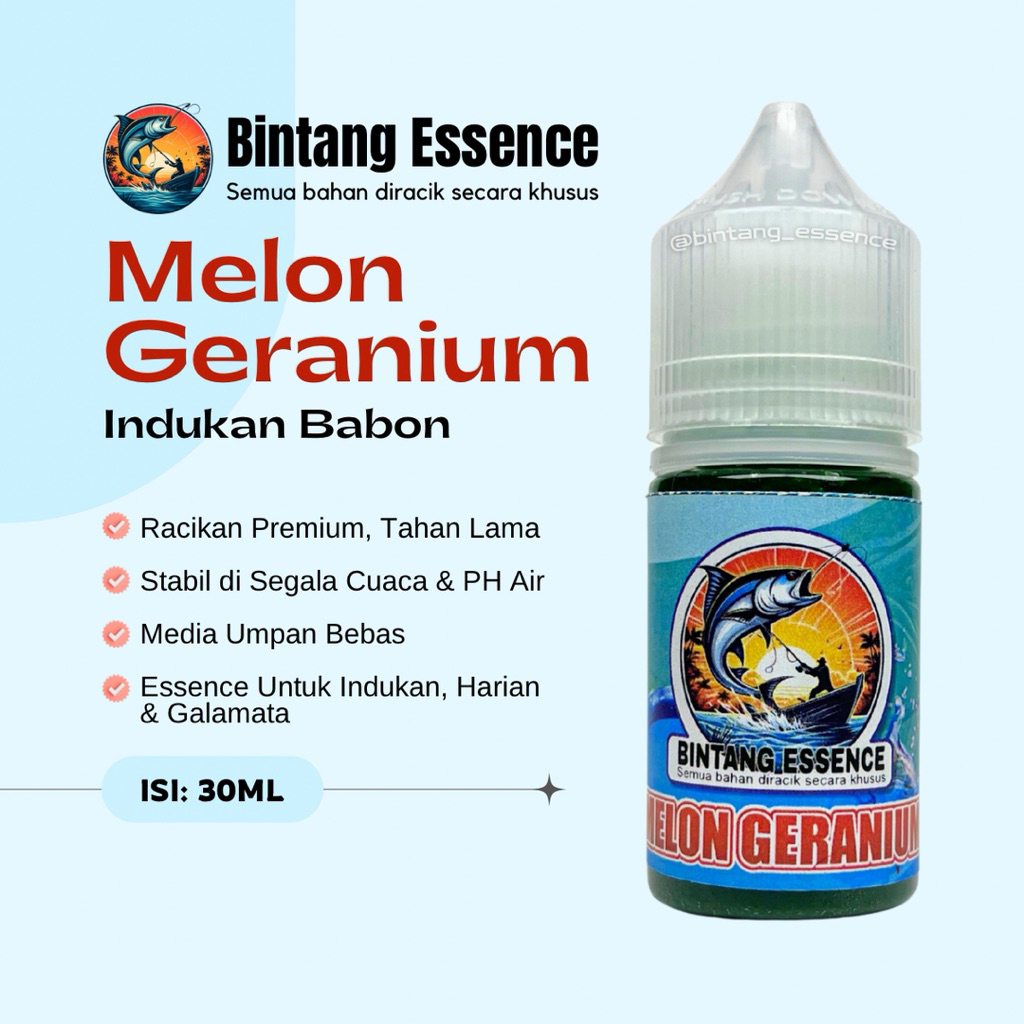 Essen Mancing Babon Ikan Mas Melon Geranium Bintang Essence 30ml Umpan Pancing Kolam Besar
