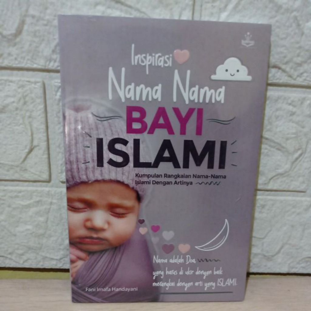 Inspirasi Nama Nama Bayi Islami