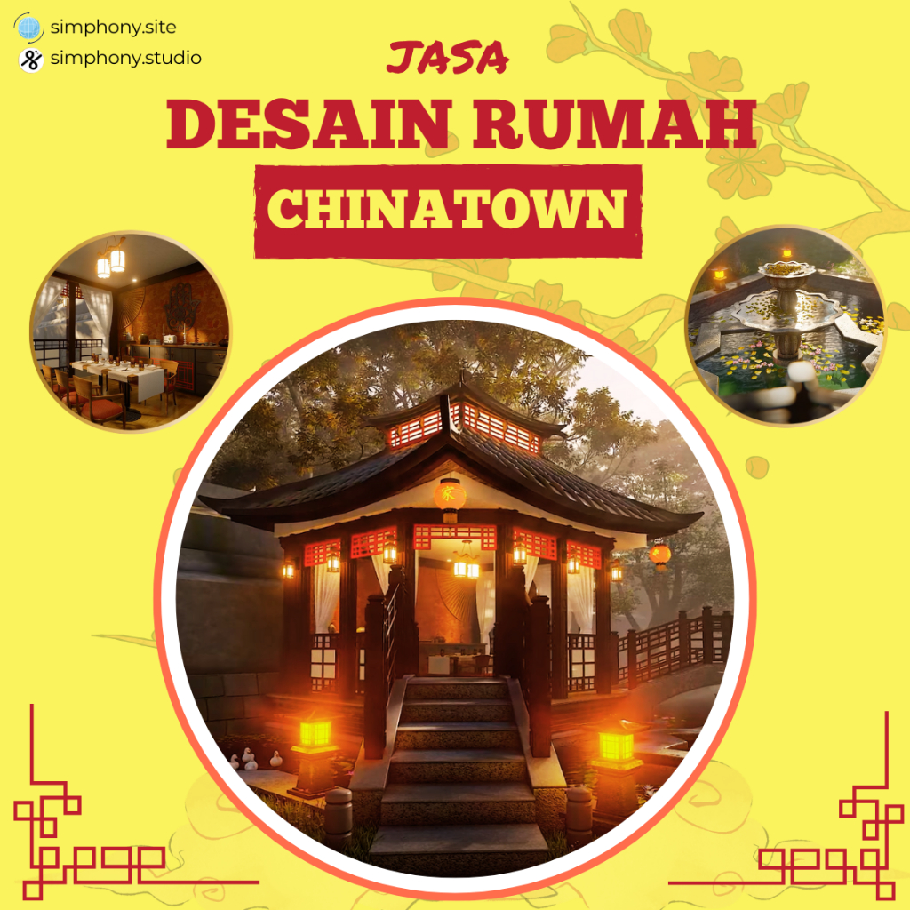 Jasa Desain Rumah Bergaya Chinatown Japanese Klasik & Autentik