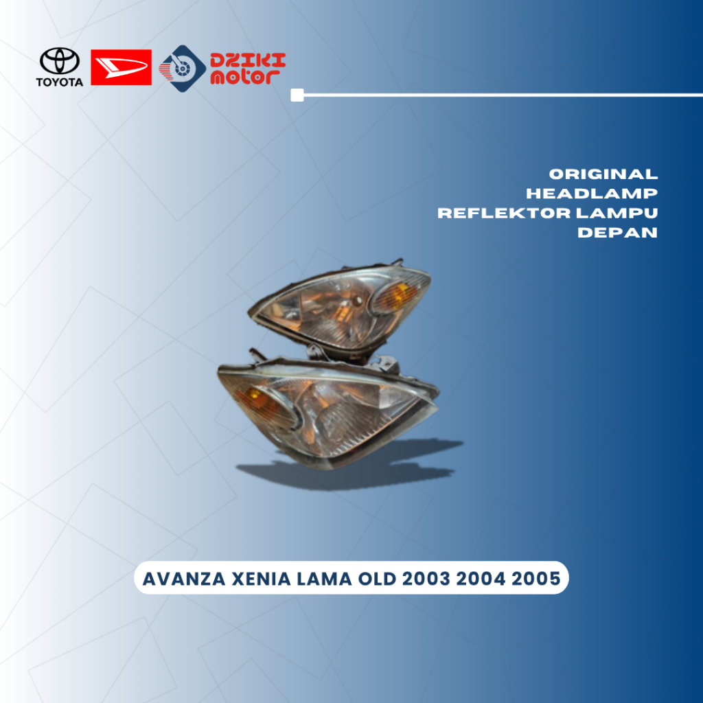 Original Headlamp Reflektor Lampu Depan Avanza Xenia Lama Old 2003 2004 2005